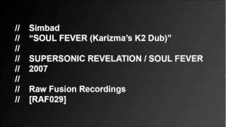 Simbad - Soul Fever (Karizma's K2 Dub)