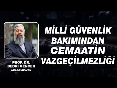 CEMAATİN VAZGEÇİLMEZLİĞİ