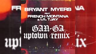 Bryant Myers, French Montana, Lil Tjay - Gan-Ga Uptown Remix [Audio Oficial]