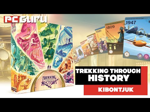 Történelmi időutazás ► Trekking Through History - Kibontjuk - PC Guru Magazin