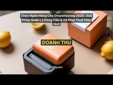Dropshipping 2026: Ngành Hàng Nào Dễ Bị Khóa Tài Khoản Nhất Vì Thuế & Chính Sách Nền Tảng?