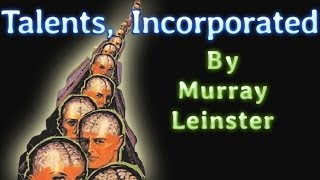 Talents, Incorporated by Murray Leinster, read by Phil Chenevert, complete unabridged audiobook00