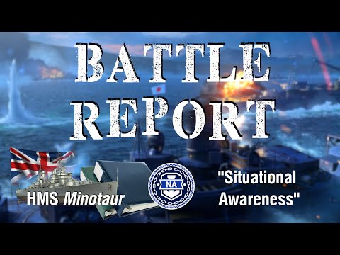 World of Warships - Battle Report: HMS Minotaur - "Situational Awareness"