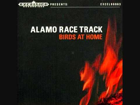 Alamo Race Track - Life Like Fire