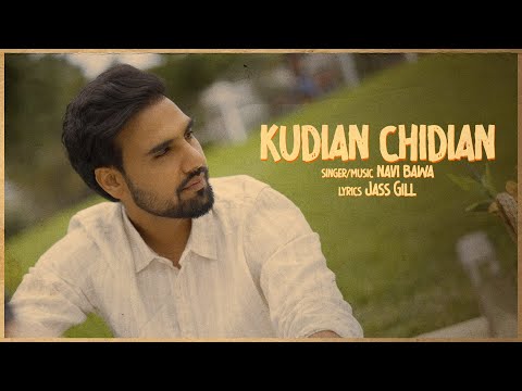 Kudian Chidian - Navi Bawa (Official Song) Jass Gill