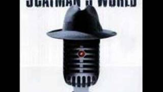 Scatman Only You