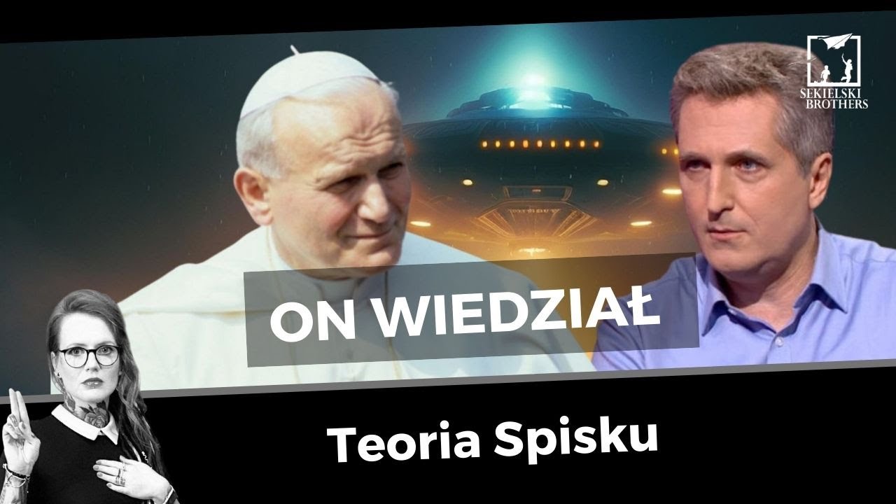 Czy JPII wiedział o kosmitach, kim był Sai Baba i co czeka świat w 2030 r.?