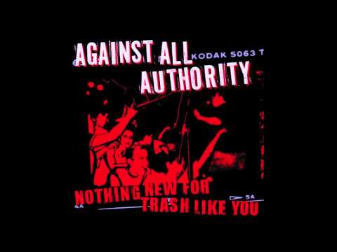 Against All Authority - Hard As Fuck