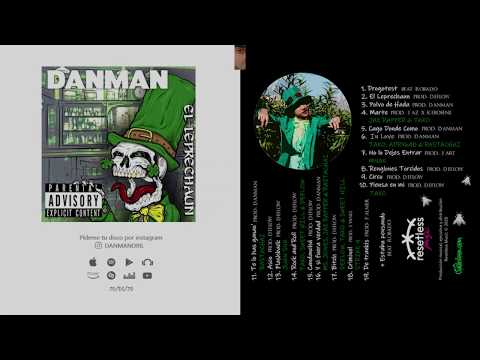 DANMAN x RASTACHAI - 11. TE LO HAS GANAO' (prod. DANMAN) #ElLeprechaun 💿🍀