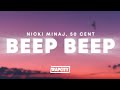 Nicki Minaj Beep Beep Ft 50 Cent Lyrics