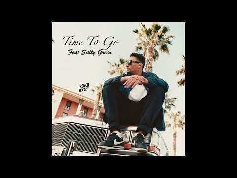Mofak  -  Time To Go (Feat Sally Green)