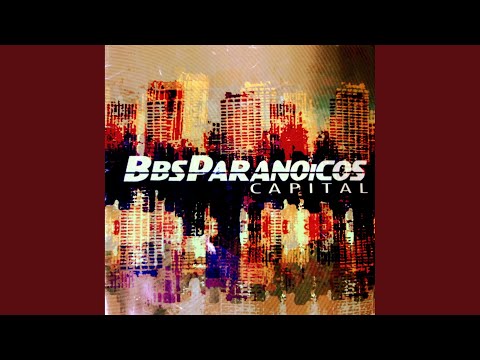 Call Y Espera - Bbs Paranoicos