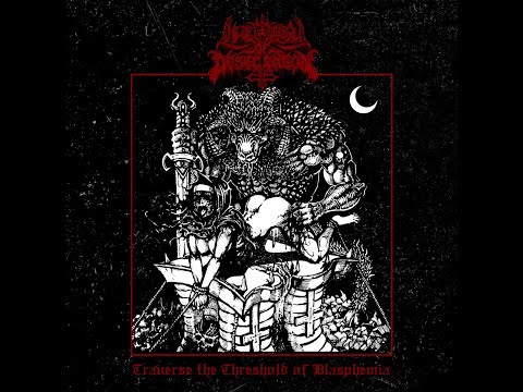 Liturgy Of Desecration - Traverese The Threshold of Blasphemia (2020) [Full EP, HQ]