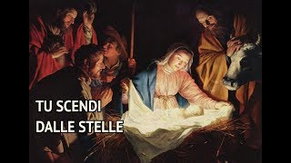 Tu scendi dalle stelle