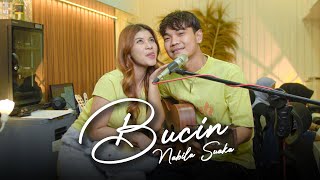 Download lagu Bucin (Live Session) Nabila Maharani Feat Tri Suaka mp3 Download lagu Bucin (Live Session) Nabila Maharani Feat Tri Suaka mp3