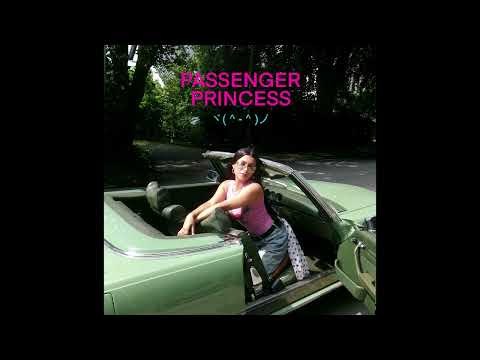 Video thumbnail for PASSENGER PRINCESS