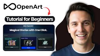 OpenArt Tutorial for Beginners (2026 Step By Step)