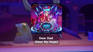 Download lagu Dear Dad - Abel's Part of 'Hear My Hope' (Hazbin Hotel S2) mp3