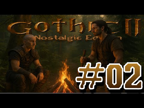 02 | Lester's Valley And Some Old Friends | Gothic II Nostalgic Edition 3.1.9 (Gothic II Mod 2025)