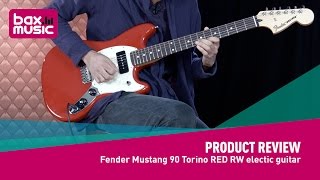 Video thumbnail for Fender Mustang 90 Torino RED RW electic guitar - Review by Bax Music UK
