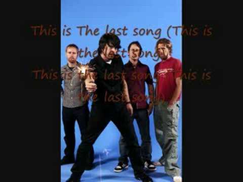 The Last song - Foo Fighters with lyrics