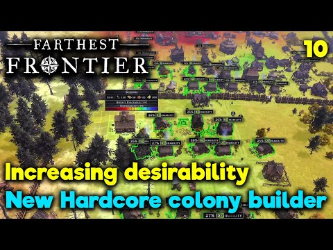 Desirability and Homesteads - New Hardcore Colony Builder - Farthest Frontier - Gameplay