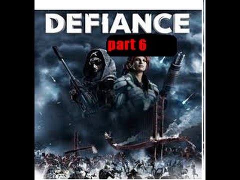 defiance walkthrough part 6