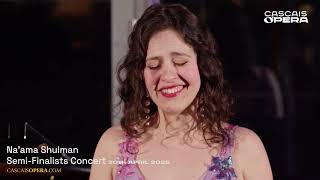 Na'ama Shulman: Semifinalists’ Concert - 2nd aria