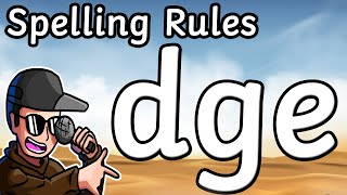 Spelling Rule Rap: The Final /j/ sound -dge and -ge