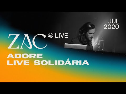 ZAC @ Adore - Live Solidária (July 2020) | Live Set | [Progressive House / Melodic Techno DJ Mix]