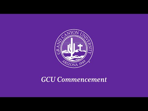 GCU Commencement 7pm Ceremony | April 25, 2024