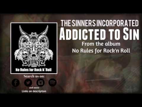 The Sinners Incorporated - Addicted to sin