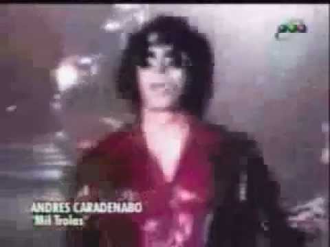 Andrés Caradenabo - Mil Trolas - Top Forry