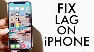 How To FIX Lag On ANY iPhone!