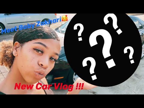 New Car Vlog!!! Meet Bby Zakhari