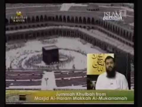 Makkah Friday Khutbah 9/11/09-(English Translation)