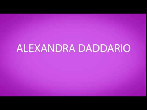 How to pronounce ALEXANDRA DADDARIO