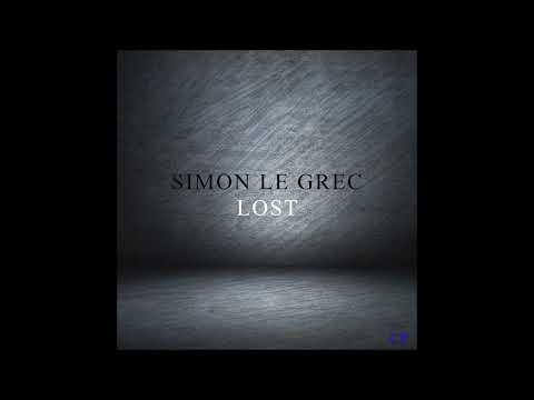 Simon Le Grec - Lost Lounge (Instrumental Mix)