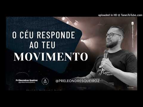Devocional O céu responde teu movimento 16 Nov 22