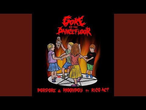 Gore On The Dancefloor