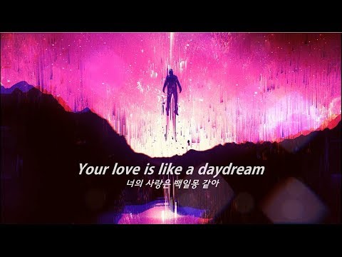 [팝송] Junkilla - Daydream (Feat. Thomas Daniel) 한글가사 해석