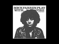 Mick Farren - Play With Fire - 1976 