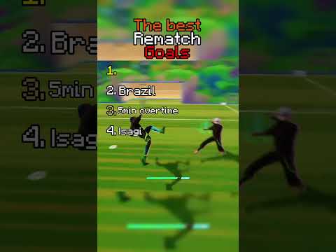 the best rematch goals | #rematch #viral #fyp #teamwork #Rematch #bluelock #isagiyoichi #shorts