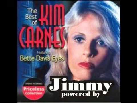 Kim Carnes   Bettie davies eyes jimmy mix