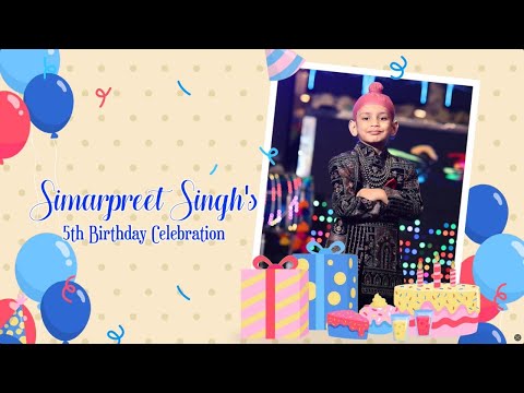 SIMARPREET SINGH'S 5TH BIRTHDAY HIGHLIGHT BY SMILEWAYS STUDIO