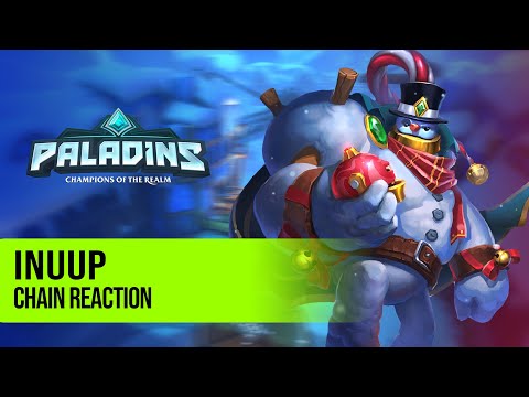 CHAIN REACTION l iNuup Bombking PALADINS PRO COMPETITIVE GAMEPLAY