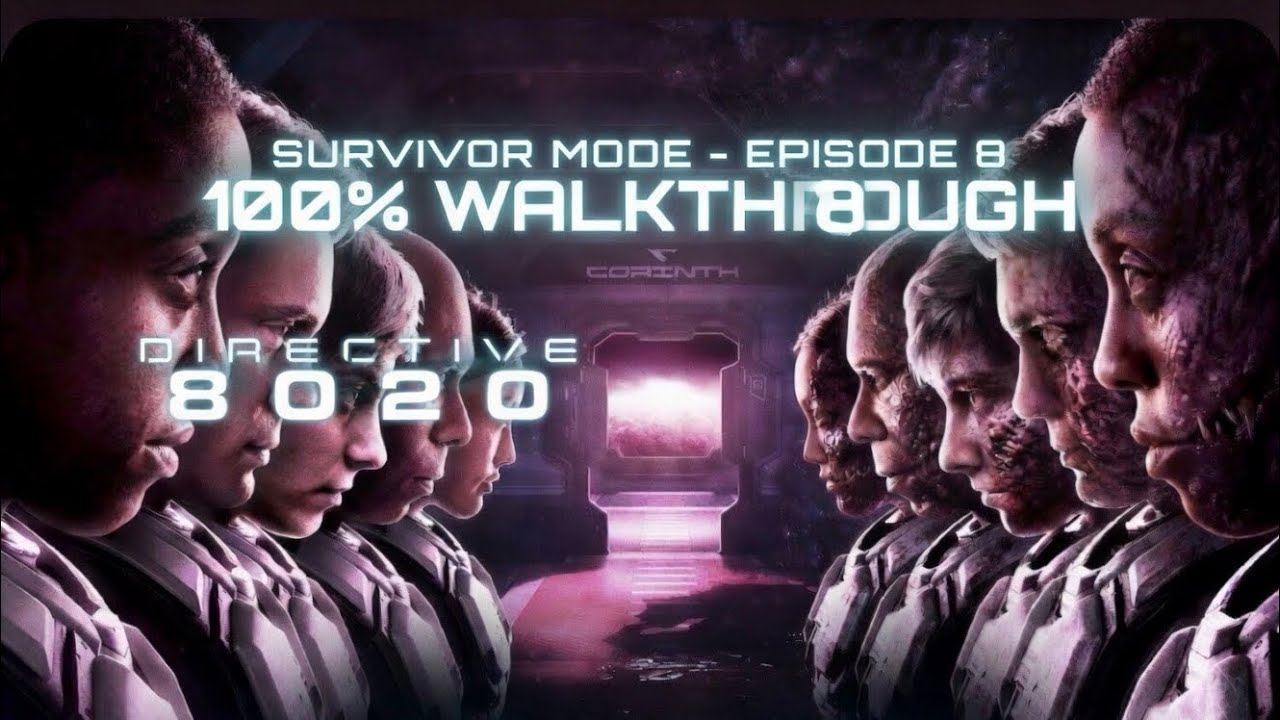 Directive 8020 | Episode 8 | 100% Walkthrough