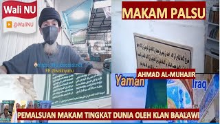 Download lagu Bongkar makam palsu AHMAD AL-MUHAJIR di husaisah hadromaut yaman mp3