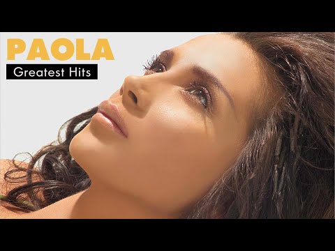 Πάολα - Τραγούδια Επιτυχίες | Paola - Greatest Hits