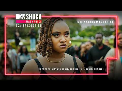 MTV Shuga Mashariki | Season 2 | Episode 5
